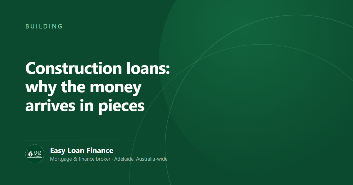 Construction loans: why the money arrives in pieces
